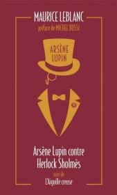 Arsene Lupin contre Herlock Sholmes. Autor: Leblanc Maurice. Dadada.pl Okładka książki Arsene Lupin contre Herlock Sholmes