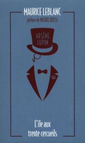 Arsene Lupin - L'ile aux trente cercueils. Autor: Leblanc Maurice. Dadada.pl Okładka książki Arsene Lupin - L'ile aux trente cercueils