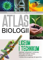 Atlas biologii. Liceum i technikum. Autor: Baran Małgorzata. Dadada.pl Okładka książki Atlas biologii. Liceum i technikum