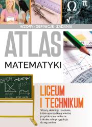 Atlas matematyki. Liceum i technikum. Autor: Jarosław Jabłonka. Dadada.pl Okładka książki Atlas matematyki. Liceum i technikum