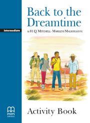 Back to the Dreamtime Activity Book. Autor: H.Q.Mitchell, Marileni Malkogianni. Dadada.pl Okładka książki Back to the Dreamtime Activity Book