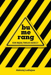 Okładka książki Bumerang - Kim będą Twoje dzieci