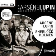 CD MP3 Arsène Lupin contra Sherlock Holmes. Autor: Leblanc Maurice. Dadada.pl Okładka książki CD MP3 Arsène Lupin contra Sherlock Holmes