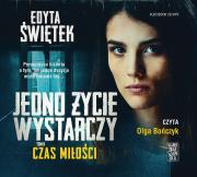 Okładka książki CD MP3 Czas miłości. Jedno życie wystarczy. Tom 2