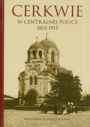 Okładka książki Cerkwie w centralnej Polsce 1815-1915