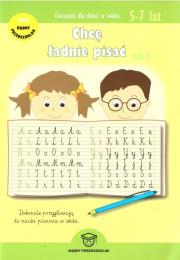 Chcę ładnie pisać cz.1. Autor: Joanna Wojciechowska. Dadada.pl Okładka książki Chcę ładnie pisać cz.1