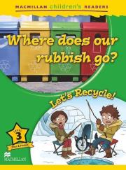 Children's: Where does our rubbish go? 3 Let's.... Autor: Mark Ormerod. Dadada.pl Okładka książki Children's: Where does our rubbish go? 3 Let's...