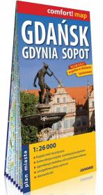 Comfort!map Gdańsk, Gdynia, Sopot 1:26 000. Autor:   Praca zbiorowa. Dadada.pl Okładka książki Comfort!map Gdańsk, Gdynia, Sopot 1:26 000