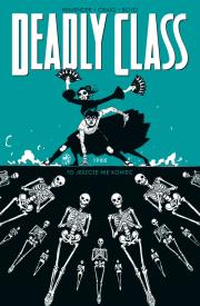 Deadly Class Tom 6. Autor: Remender Rick. Dadada.pl Okładka książki Deadly Class Tom 6