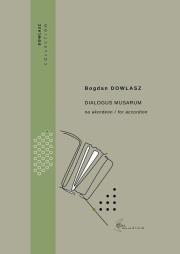 Dialogus musarum na akordeon. Autor: Bogdan Dowlasz. Dadada.pl Okładka książki Dialogus musarum na akordeon