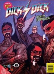 Dick 4 Dick. Harem Zordaxa . Autor: Jakub Rebelka. Dadada.pl Okładka książki Dick 4 Dick. Harem Zordaxa