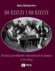 Okładka książki Do rzeczy i od rzeczy
