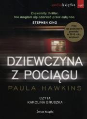 Dziewczyna z pociągu. Książka audio CD MP3 - Audiobook. Autor: Hawkins Paula. Dadada.pl Okładka książki Dziewczyna z pociągu. Książka audio CD MP3 - Audiobook
