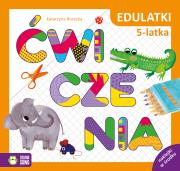 Edulatki. Ćwiczenia 5-latka. Autor: Katarzyna Borecka. Dadada.pl Okładka książki Edulatki. Ćwiczenia 5-latka