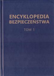 Okładka książki Encyklopedia Bezpieczeństwa T.1 A-C