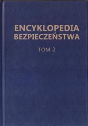 Okładka książki Encyklopedia Bezpieczeństwa T.2 D-K