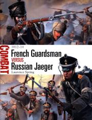 French Guardsman vs Russian Jaeger. Autor: Spring Laurence. Dadada.pl Okładka książki French Guardsman vs Russian Jaeger