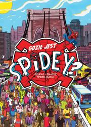 Okładka książki Gdzie jest Spidey? Szukaj i znajdź Spider-Mana!