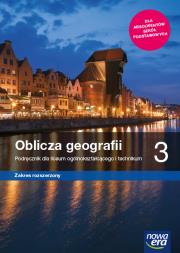 Geografia LO 3 Oblicza geografii Podr. ZR 2021 NE. Autor: Świtoniak Marcin, Wieczorek Teresa, Malarz Roman. Dadada.pl Okładka książki Geografia LO 3 Oblicza geografii Podr. ZR 2021 NE