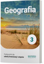 Geografia Podręcznik 3 Szkoła branżowa 1 Stopnia. Autor: Sławomir Kurek. Dadada.pl Okładka książki Geografia Podręcznik 3 Szkoła branżowa 1 Stopnia