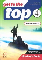Get to the Top Revised Ed. 4 SB MM PUBLICATIONS. Autor: Marileni Malkogianni. Dadada.pl Okładka książki Get to the Top Revised Ed. 4 SB MM PUBLICATIONS