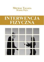 Okładka książki Interwencja fizyczna