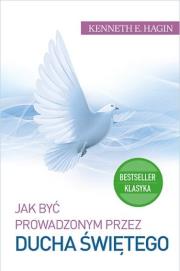 Okładka książki Jak być prowadzonym przez Ducha Świętego TW