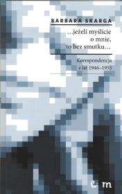 Okładka książki ...jeżeli myślicie o mnie, to bez smutku...