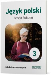 Język Polski Zeszyt Ćwiczeń 3 Szkoła branżowa 1 Stopnia. Autor: Katarzyna Tomaszek. Dadada.pl Okładka książki Język Polski Zeszyt Ćwiczeń 3 Szkoła branżowa 1 Stopnia