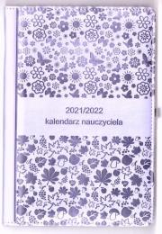 Okładka książki Kalendarz nauczyciela 2021/2022 lawenda WYPIÓR