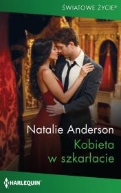 Kobieta w szkarłacie / Światowe Życie. Autor: Anderson Natalie. Dadada.pl Okładka książki Kobieta w szkarłacie / Światowe Życie