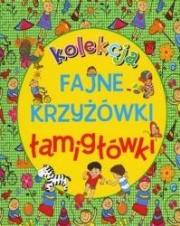 Okładka książki Kolekcja. Fajne krzyżówki, łamigłówki