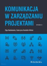 Okładka książki Komunikacja w zarządzaniu projektami (wyd. III)