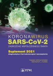 Koronawirus SARS-CoV-2 zagrożenie dla współczesnego świata. Autor: Tomasz Dzieciątkowski. Dadada.pl Okładka książki Koronawirus SARS-CoV-2 zagrożenie dla współczesnego świata