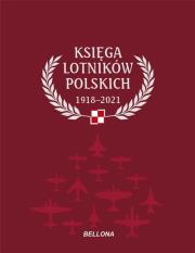 Okładka książki Księga lotników polskich 1918-2021