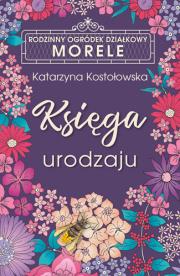 Okładka książki Księga urodzaju ROD Morele