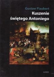 Kuszenie świętego Antoniego. Autor: Gustaw Flaubert. Dadada.pl Okładka książki Kuszenie świętego Antoniego