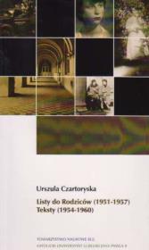 Listy do Rodziców (1951-1957). Teksty (1954-1960). Autor: Czartoryska Urszula. Dadada.pl Okładka książki Listy do Rodziców (1951-1957). Teksty (1954-1960)