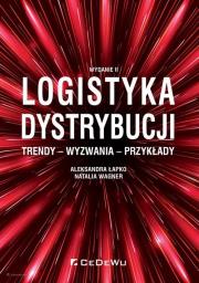 Logistyka dystrybucji w.2. Autor: Łapko Aleksandra, Natalia Wagner. Dadada.pl Okładka książki Logistyka dystrybucji w.2