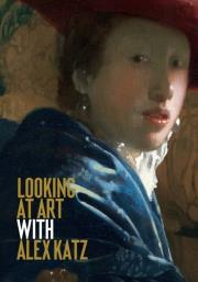 Okładka książki Looking at Art with Alex Katz