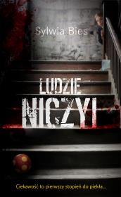 Ludzie niczyi. Autor: Bies Sylwia. Dadada.pl Okładka książki Ludzie niczyi