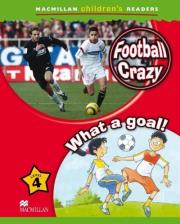 Macmillan Childrens Readers: Football Crazy!. Autor: Ms Amanda Cant. Dadada.pl Okładka książki Macmillan Childrens Readers: Football Crazy!