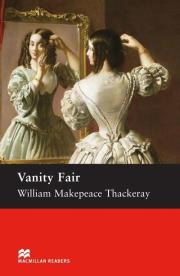 Mamcillan Readers: Vanity Fair (Upper Intermediate). Autor: William Makepeace Thackeray. Dadada.pl Okładka książki Mamcillan Readers: Vanity Fair (Upper Intermediate)