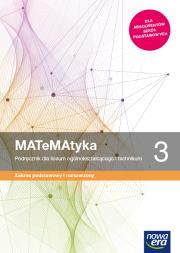 MATeMAtyka LO 3 ZPR Podr. 2021 NE. Autor: Babiański Wojciech, Chańko Lech, Czarnowska Joanna. Dadada.pl Okładka książki MATeMAtyka LO 3 ZPR Podr. 2021 NE