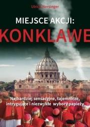 Okładka książki Miejsce akcji: konklawe