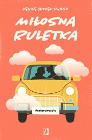 Okładka książki Miłosna ruletka #czterywesela