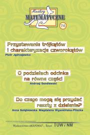 Miniatury matematyczne 74. Autor: Mentzen Mieczysław K., Krause Agnieszka, Piotr Jędrzejewicz. Dadada.pl Okładka książki Miniatury matematyczne 74