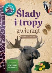 Młody Obserwator Przyrody. Ślady i tropy zwierząt. Autor: Anna Lewandowska, Okołów Grzegorz. Dadada.pl Okładka książki Młody Obserwator Przyrody. Ślady i tropy zwierząt