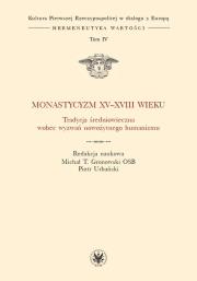 Okładka książki Monastycyzm XV-XVIII w.