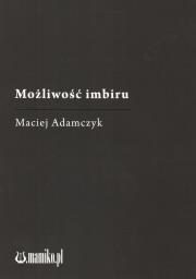 Okładka książki Możliwość imbiru